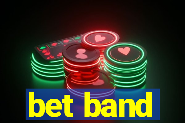 bet band